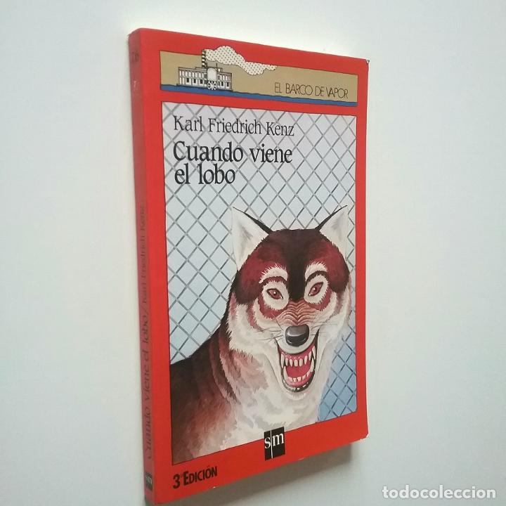 Libros: Karl Friedrich Kenz - Cuando viene el lobo - Foto 1