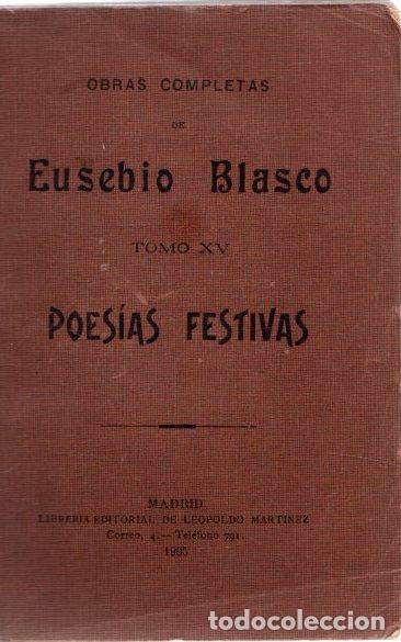 Libros: Obras completas XV. Poes&iacute;as festivas - Blasco, Eusebio - Foto 1
