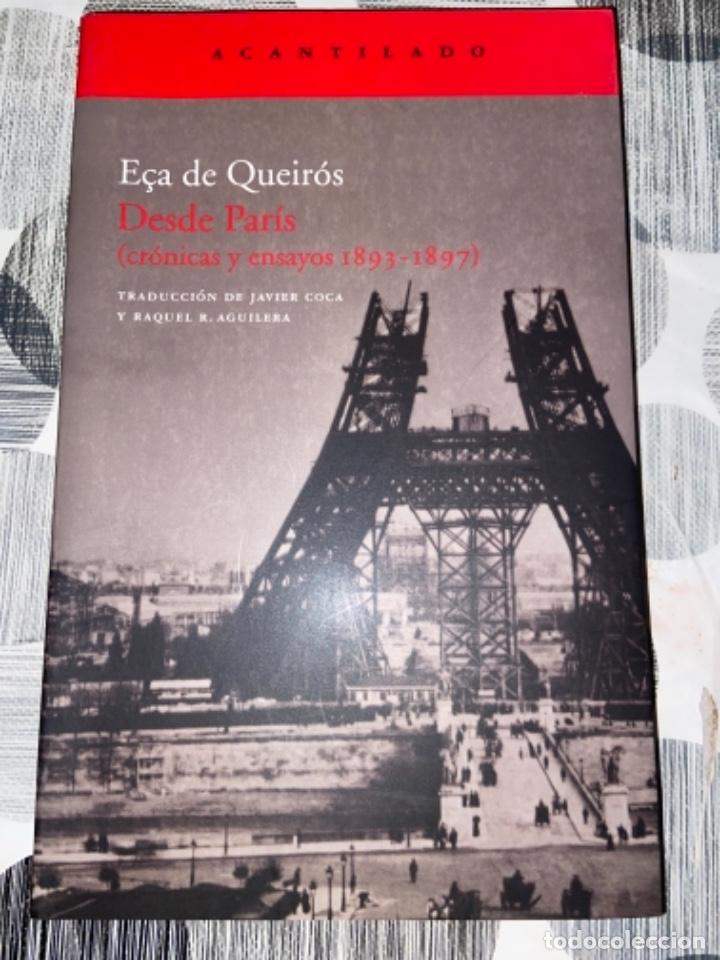 Libros: Desde Par&iacute;s (cr&oacute;nicas y ensayos 1893-1897). E&ccedil;a de Queir&oacute;s - Foto 1