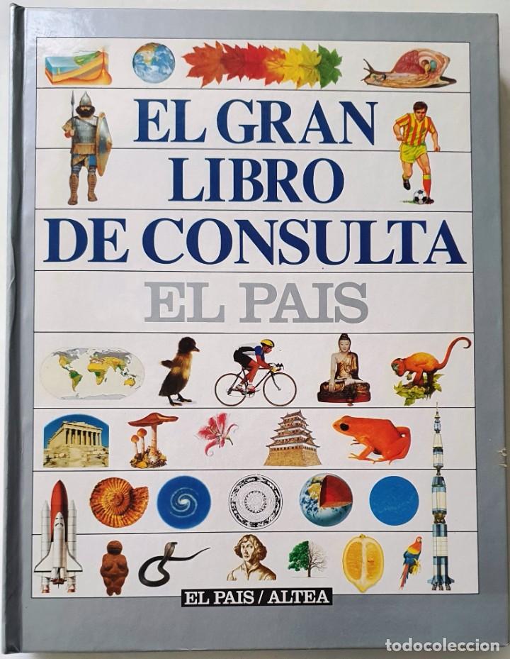 Libros: EL GRAN LIBRO DE CONSULTA. EL PAIS. 1995. 448 PAGINAS. - Foto 1