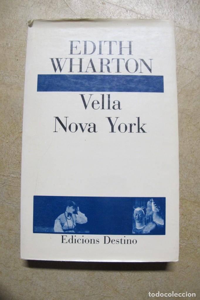 Libros: VELLA NOVA YORK. EDITH WHARTON. DESTINO - Foto 1