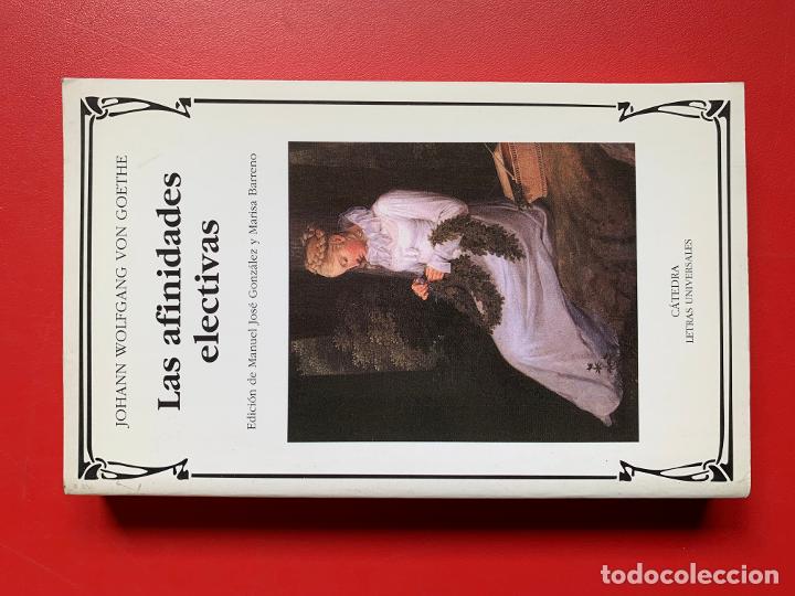 Libros: Las afinidades electivas - GOTHE J.W. - Foto 1