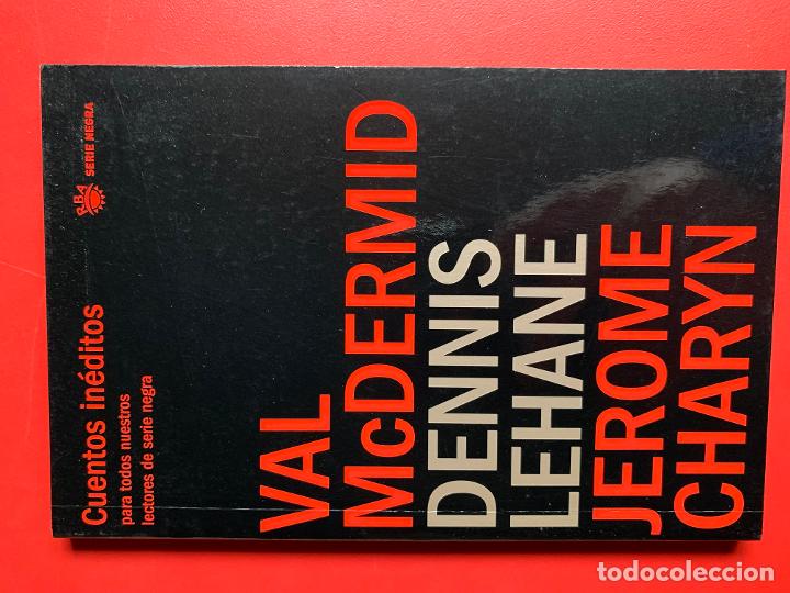 Libros: Cuentos in&eacute;ditos - McDERMID, LEHANE, CHARYN