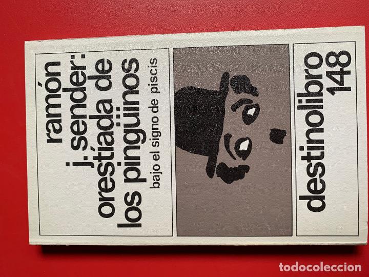 Libros: Orestiada de los ping&uuml;inos - SENDER Ram&oacute;n J. - Foto 1