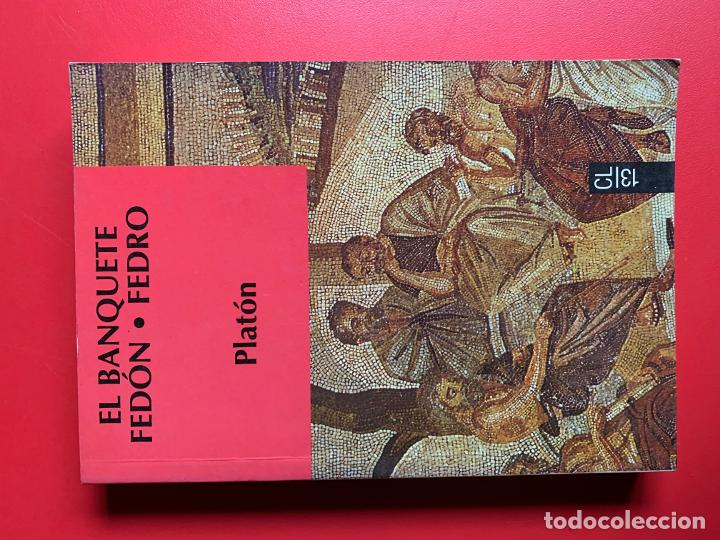 Libros: El banquete. Fed&oacute;n. Fedro - PLAT&Oacute;N - Foto 1