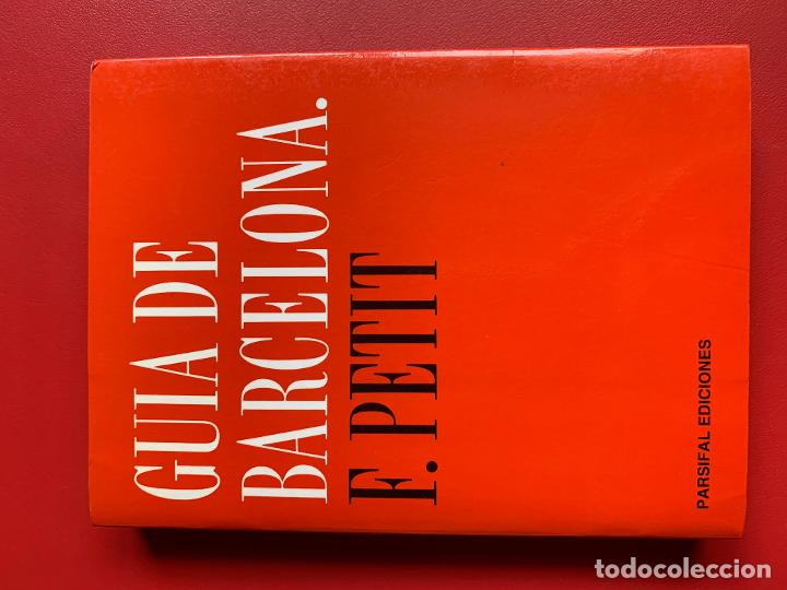 Libros: Gu&iacute;a de Barcelona - PETIT F. - Foto 1