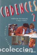 Libros: Cadences 2. M&eacute;thode de fran&ccedil;ais - D. Berger; R. M&eacute;rieux - Foto 1