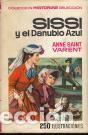 Libros: Sissi y el Danubio Azul - Anne Saint Varent - Foto 1