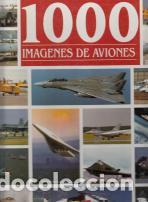 Libros: 1000 im&aacute;genes de aviones - Foto 1
