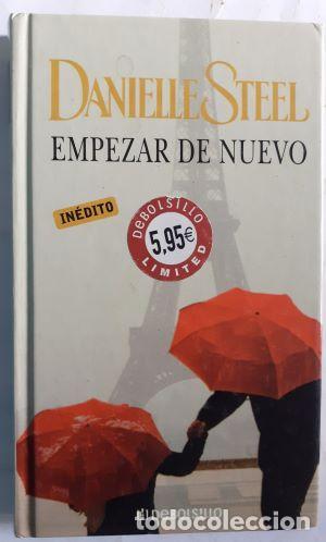 Libros: Empezar de nuevo - Danielle Steel - Foto 1