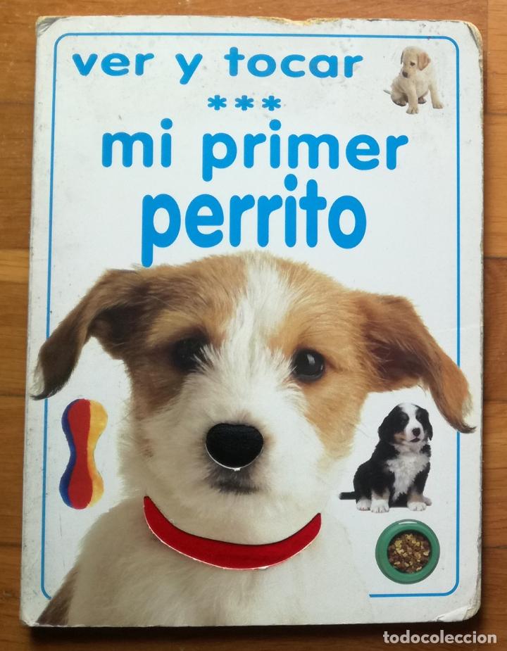 Libros: Ver y tocar mi primer perrito - OFERTAS DOCABO - Foto 1