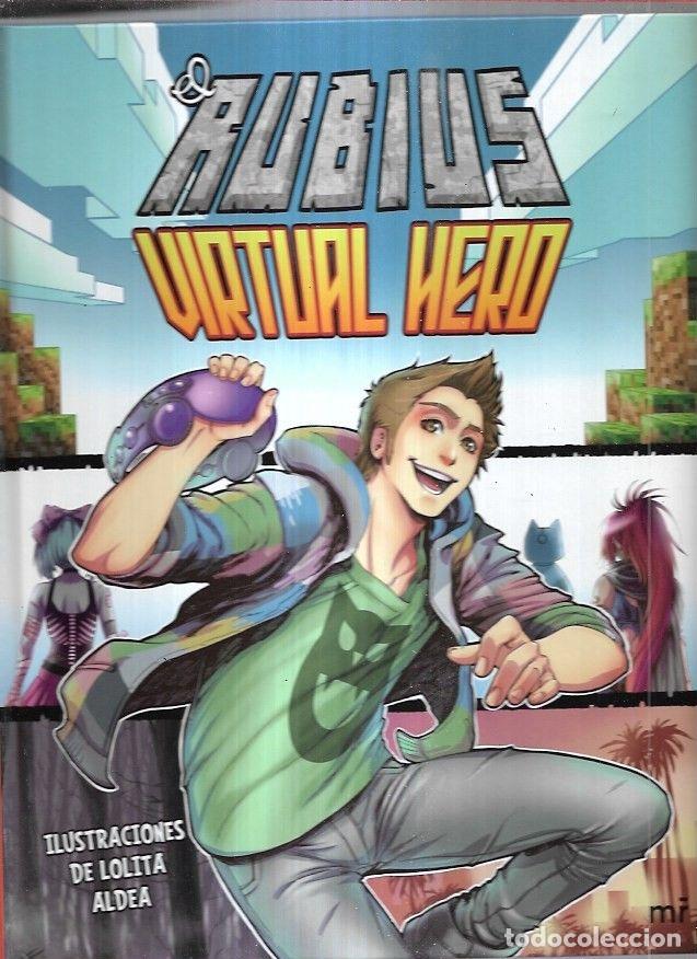 Libros: EL RUBIUS: VIRTUAL HERO - RUBIUS - EL (ILUSTRACIONES DE LOLITA ALDEA) - Foto 6