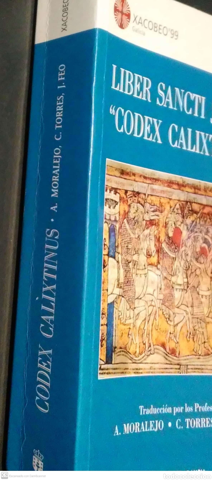 Libros: Liber Sancti Jacobi &rdquo;Codex Calixtinus&rdquo;. VVAA. Xunta de Galicia. 1998. - Foto 3