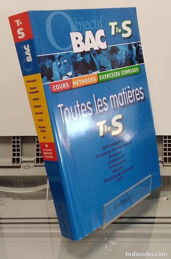 Libri di seconda mano: Objectif Bac Tle S. Philosophie, Histoire-G&eacute;ographie, Anglais, Espagnol, Allemand, Maths, Physique-C