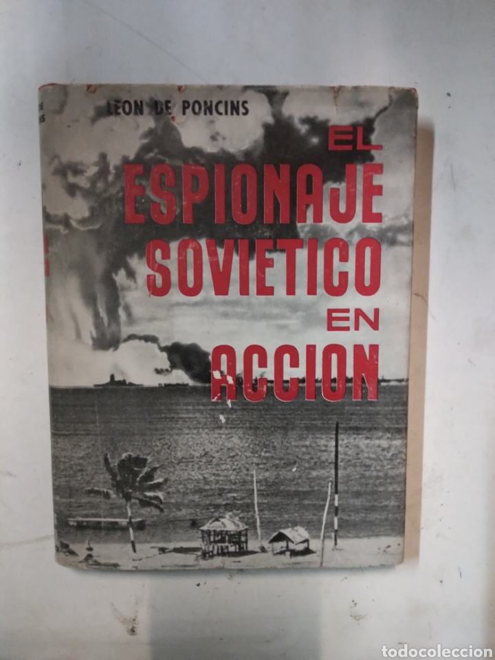 Libros: Leon de Ponchos, El espionaje sovi&eacute;tico en acci&oacute;n, Ediciones Acervo - Foto 1