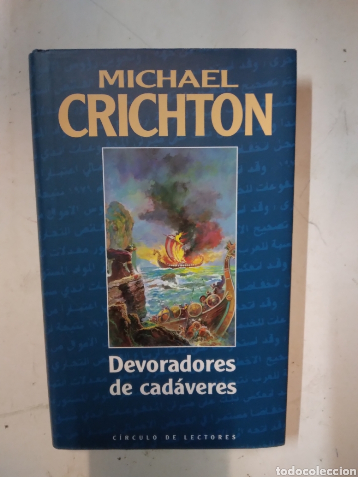 Libros: Michael Crichton, Devoradores de cad&aacute;veres, C&iacute;rculo de Lectores - Foto 1