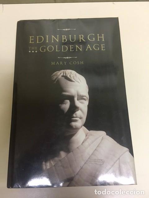 Libros: Edinburgh. The golden age -Mary Cosh- - Foto 1