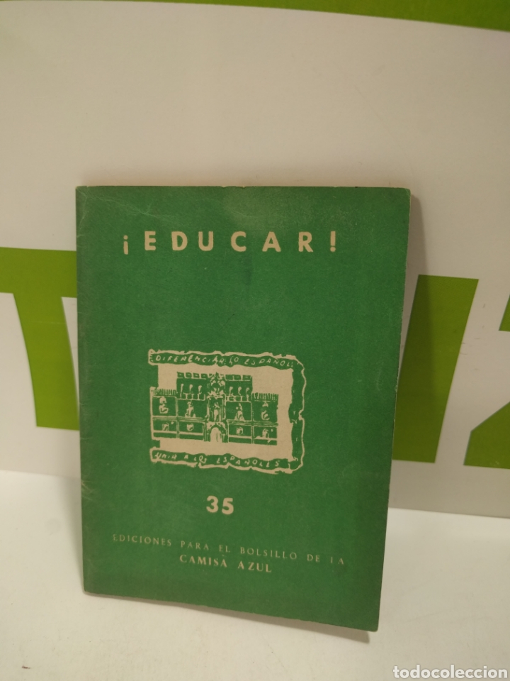 Libros: Educar. Ediciones para el bolsillo dela camisa azul. - Foto 1