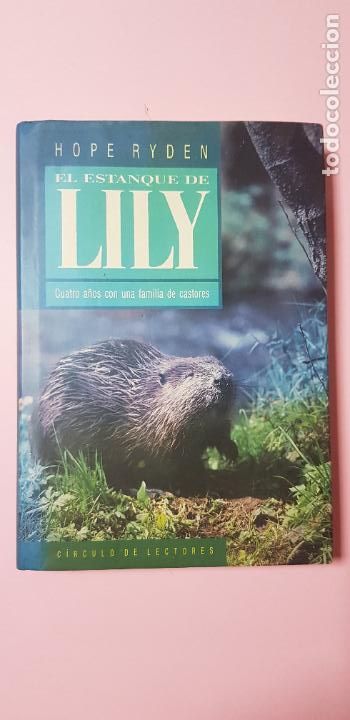 Libros: LIBRO-EL ESTANQUE DE LILY-HOPE RYDEN-SOBRECUBIERTA-BUEN ESTADO COLECCIONISTAS
