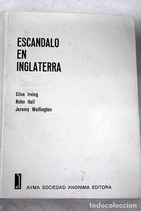 Libros: Esc&aacute;ndalo en Inglaterra.- Irving, Clive - Foto 1