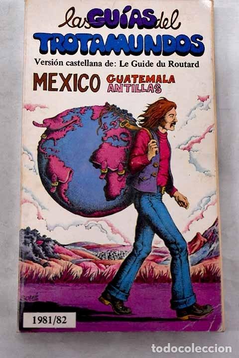 Libros: M&eacute;xico, Guatemala, Antillas.- Gloaguen, Philippe - Foto 1