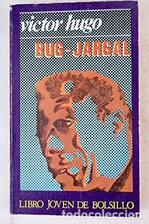 Libros: BUG-JARGAL - Hugo,V&iacute;ctor - Foto 1