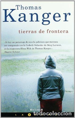 Libros: TIERRAS DE FRONTERA - Kanger,Thomas - Foto 1