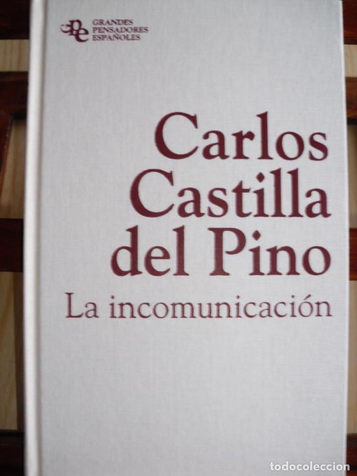 Libros: LA INCOMUNICACI&Oacute;N - CARLOS CASTILLA DEL PINO - Foto 1