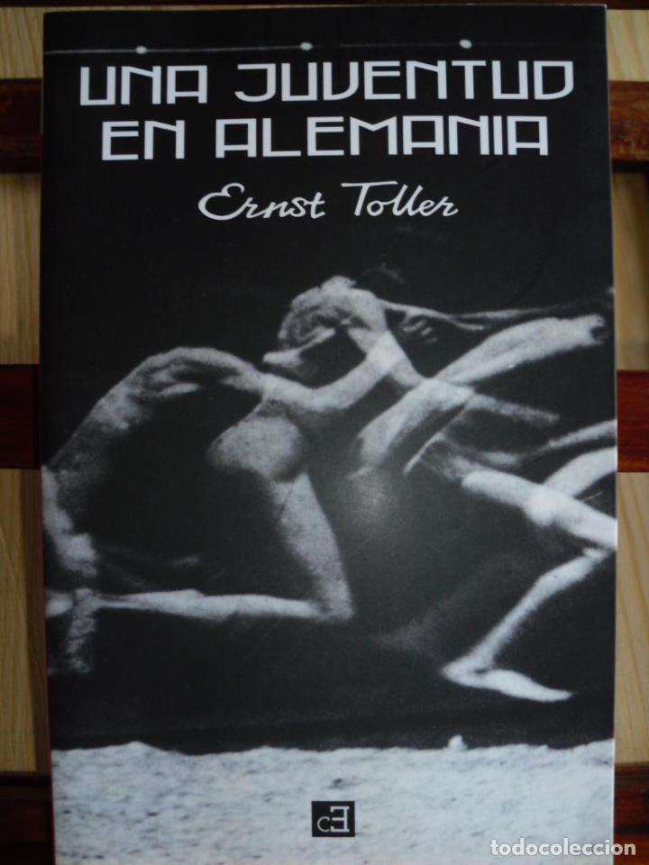 Libros: UNA JUVENTUD EN ALEMANIA - ERNST TOLLER - Foto 1