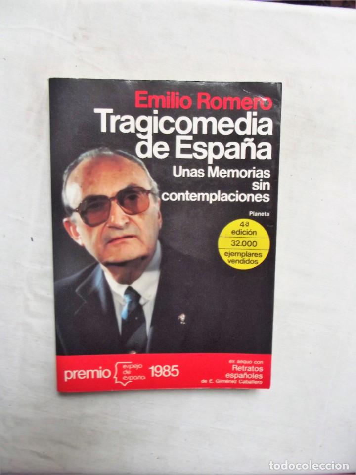 Libros: TRAGICOMEDIA DE ESPA&Ntilde;A DE EMILIO ROMERO 4&ordf; EDICION - Foto 1