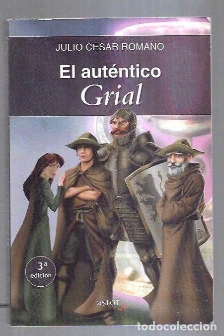 Libros: AUTENTICO GRIAL - EL - ROMANO, JULIO CESAR - Foto 3
