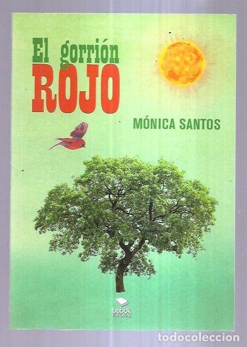 Libros: GORRION ROJO - EL - SANTOS, MONICA - Foto 1
