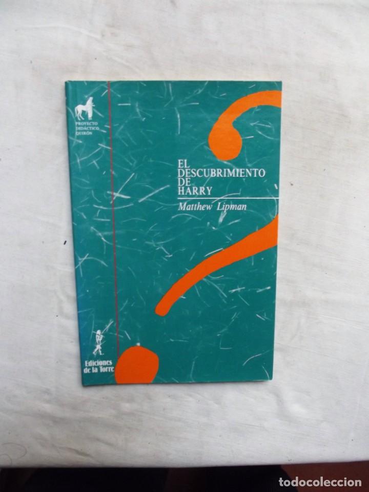 Libros: EL DESCUBRIMIENTO DE HARRY DE MATTHEW LIPMAN - Foto 1