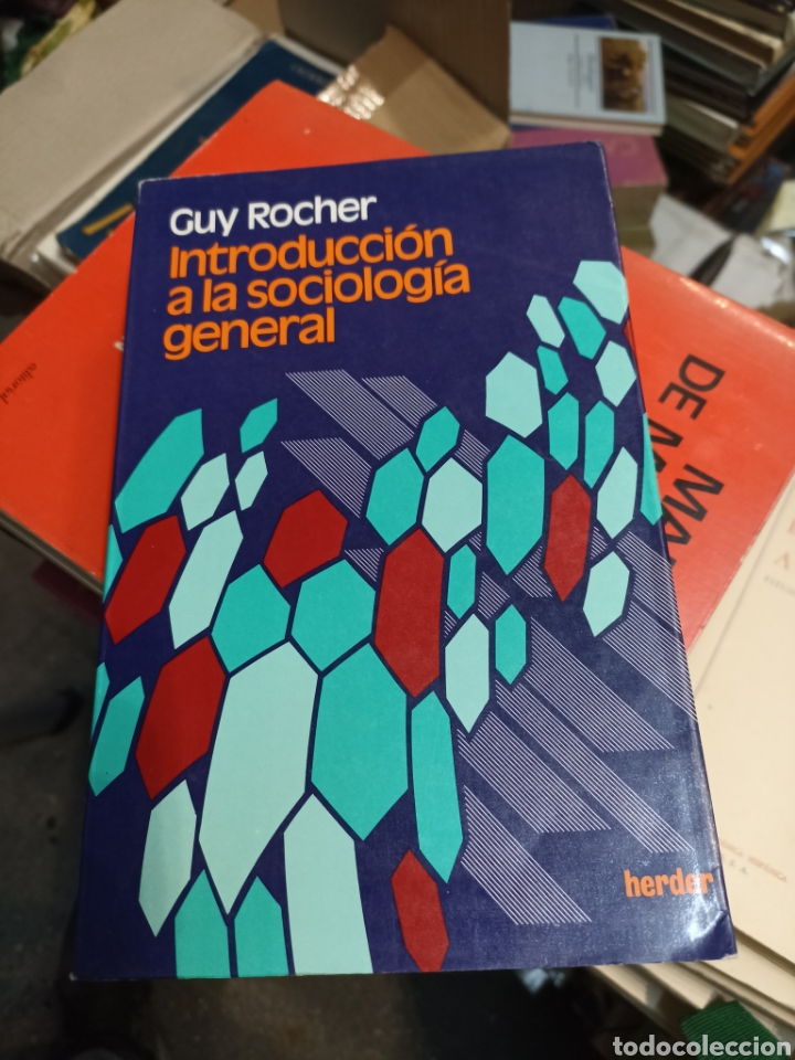 Libros: Introducci&oacute;n a la sociolog&iacute;a general Guy Rocher, editorial Herder - Foto 1