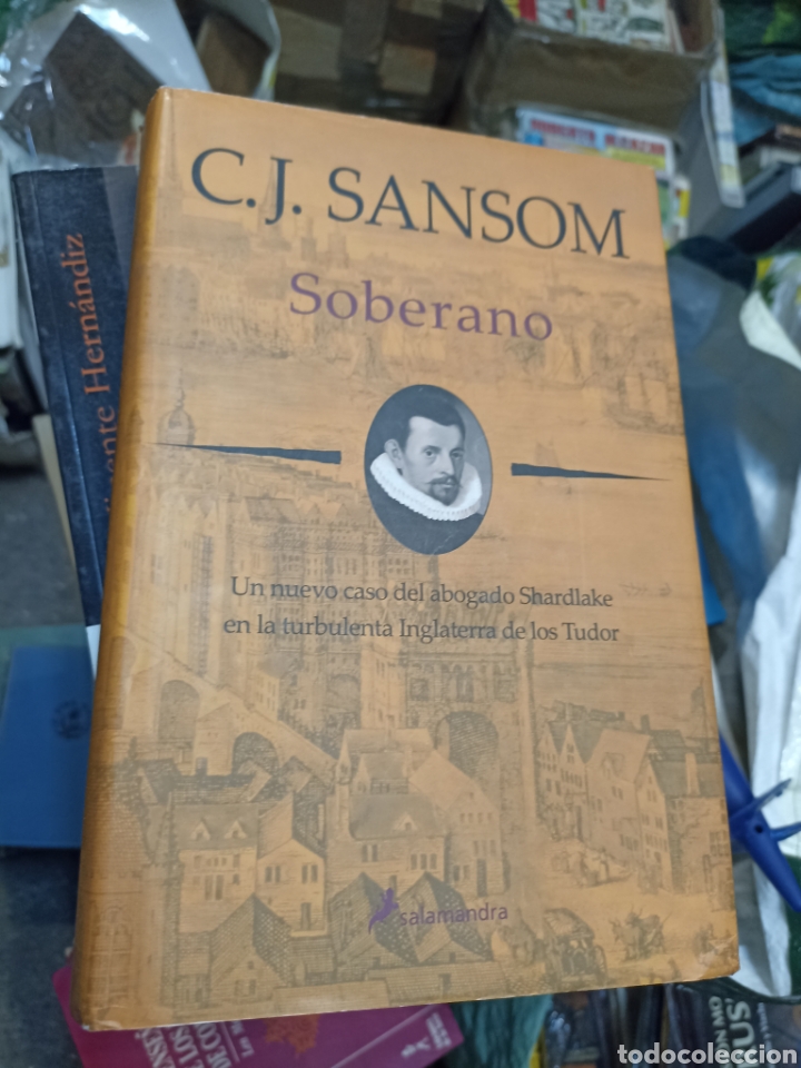 Libros: C.J.Sansom&rdquo; soberano&rdquo;editorial salamandra - Foto 1