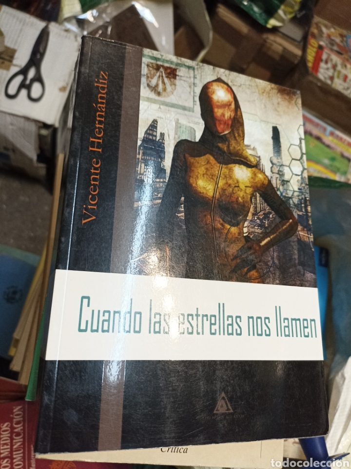 Libros: Cuanto las estrellas nos llamen, Vicente Hern&aacute;ndiz, ediciones Atlantis - Foto 1