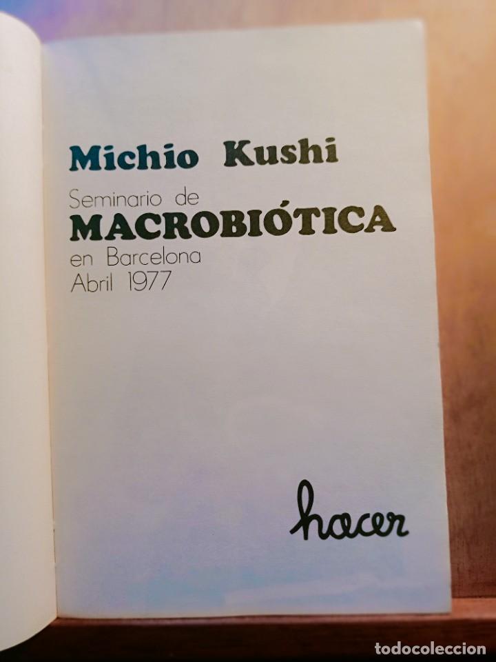 Libros: 1977 SEMINARIO DE MACROBIOTICA - MICHIO KUSHI - Foto 2