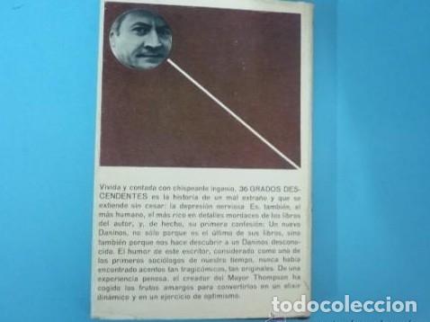 Libros: 36 GRADOS DESCENDENTES. PIERRE DANINOS. TDK47 - - Foto 2
