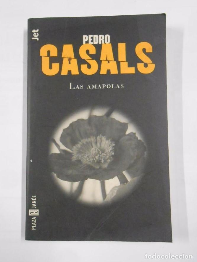 Libros: LAS AMAPOLAS. PEDRO CASALS. TDK65 - - Foto 1