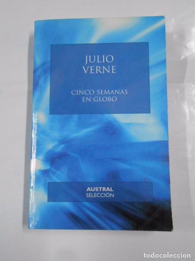 Libros: CINCO SEMANAS EN GLOBO. JULIO VERNE. TDK79 - - Foto 1