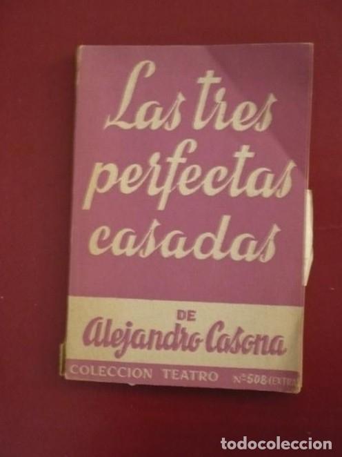 Libros: LAS TRES PERFECTAS CASADAS ALEJANDRO CASONA TDK87 - - Foto 1