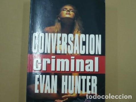 Libros: CONVERSACI&Oacute;N CRIMINAL. - HUNTER, EVAN. TDK105 - - Foto 1