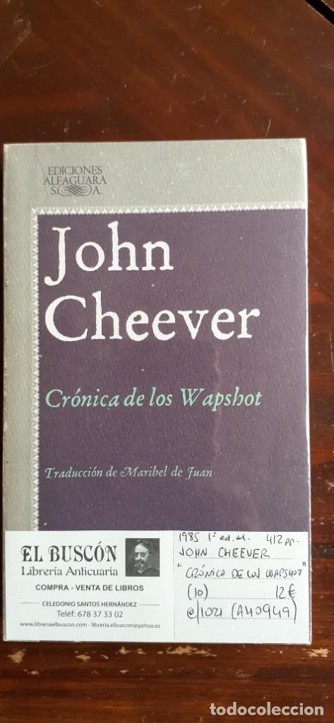 Libros: CHEEVER, JOHN. - Cr&oacute;nica de los Wapshot. - Foto 1