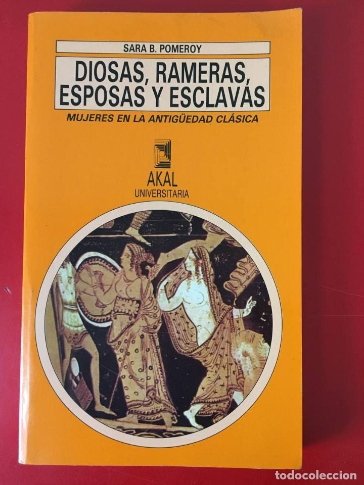 Diosas, Rameras, Esposas Y Esclavas / Sara B. P - Comprar Libros Sin ...