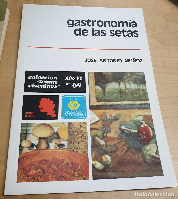 Libros: Gastronom&iacute;a de las setas - MU&Ntilde;OZ, JOS&Eacute; ANTONIO - Foto 1
