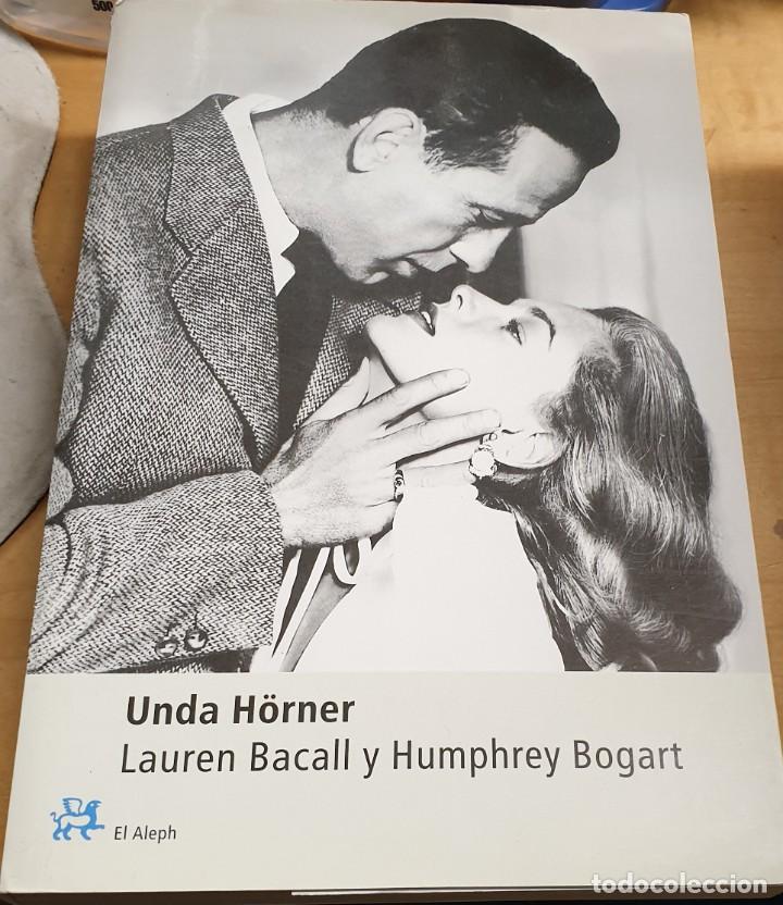 Libros: Lauren Bacall y Humphrey Bogart - H&Ouml;RNER, UNDA