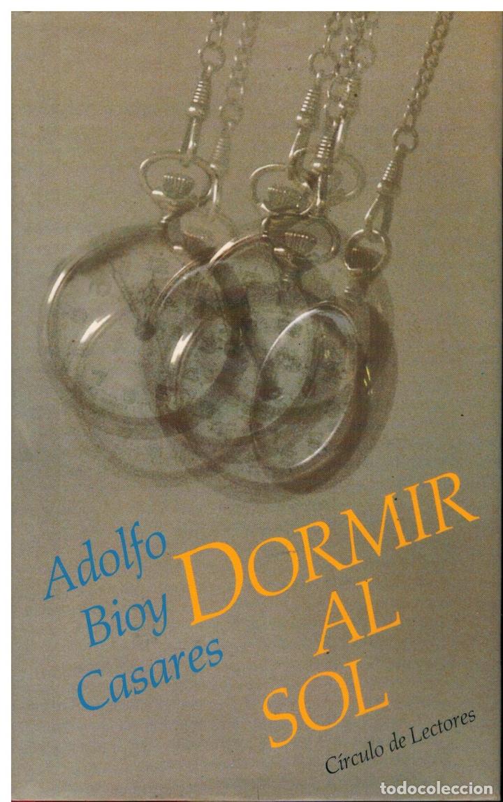 Libros: DORMIR AL SOL. Pr&oacute;logo de Alberto Coust&eacute;. - Foto 1