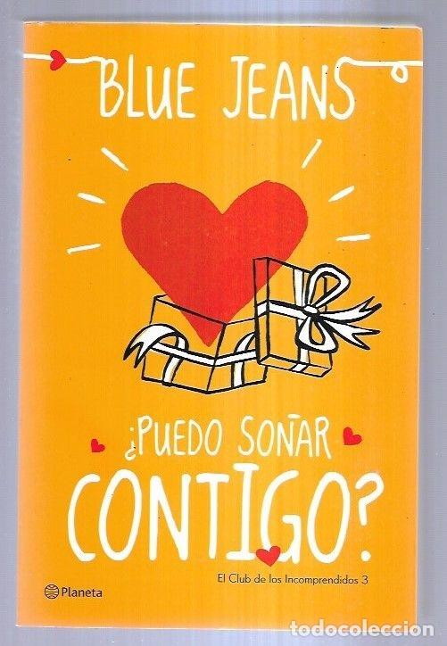 Libros: &iquest;PUEDO SO&Ntilde;AR CONTIGO? - BLUE JEANS - Foto 5