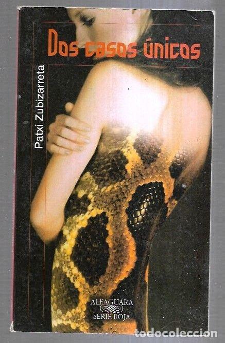 Libros: DOS CASOS UNICOS - ZUBIZARRETA, PATXI - Foto 8