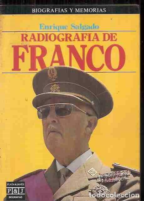 Libros: RADIOGRAF&Iacute;A DE FRANCO - SALGADO, ENRIQUE - Foto 1